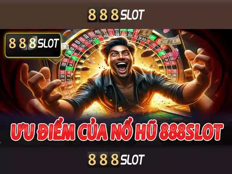 trải nghiệm cá cược - 888slot